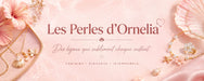Les Perles d'Ornelia